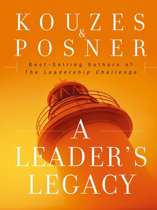 Title details for A Leader's Legacy by James M. Kouzes - Available